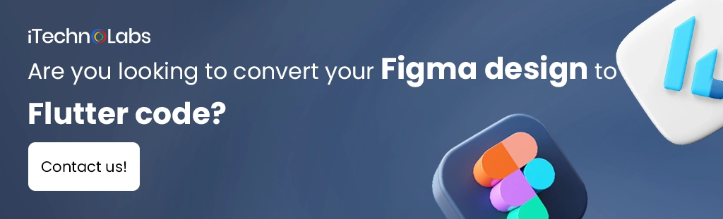 are-you-looking-to-convert-your-figma-design-to-flutter-code