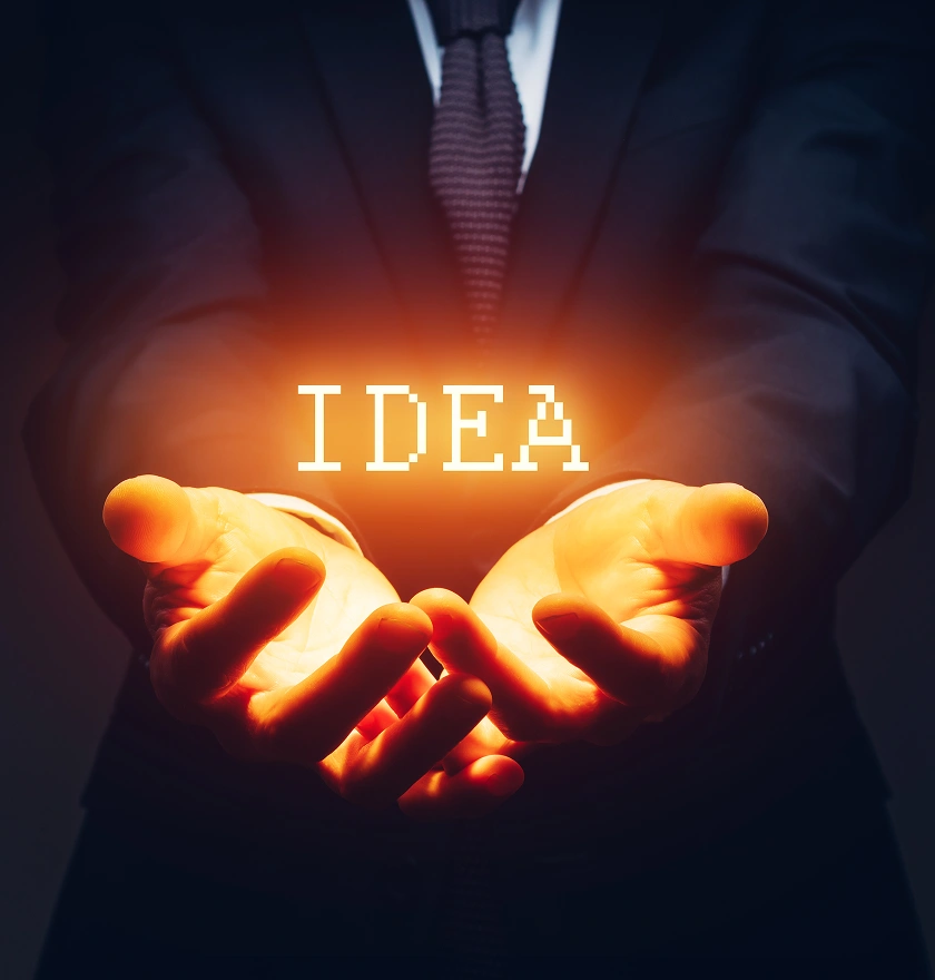 We Understand Your Unique Ideas