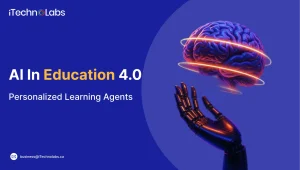 AI in Education 4.0 Personalized Learning Agents