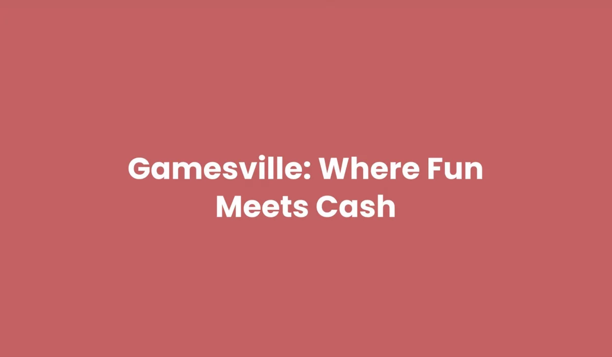 21.Gamesville Legit Money Making Games