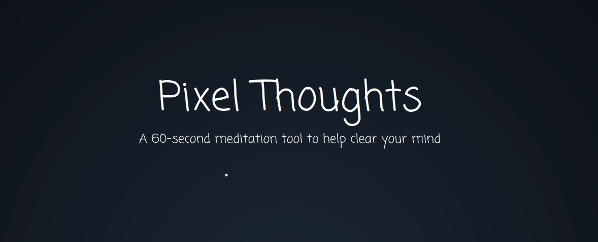 Pixel Thoughts