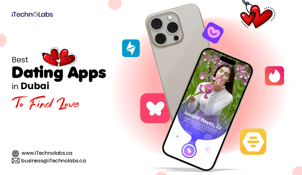iTechnolabs-Best Dating Apps in Dubai To Find Love