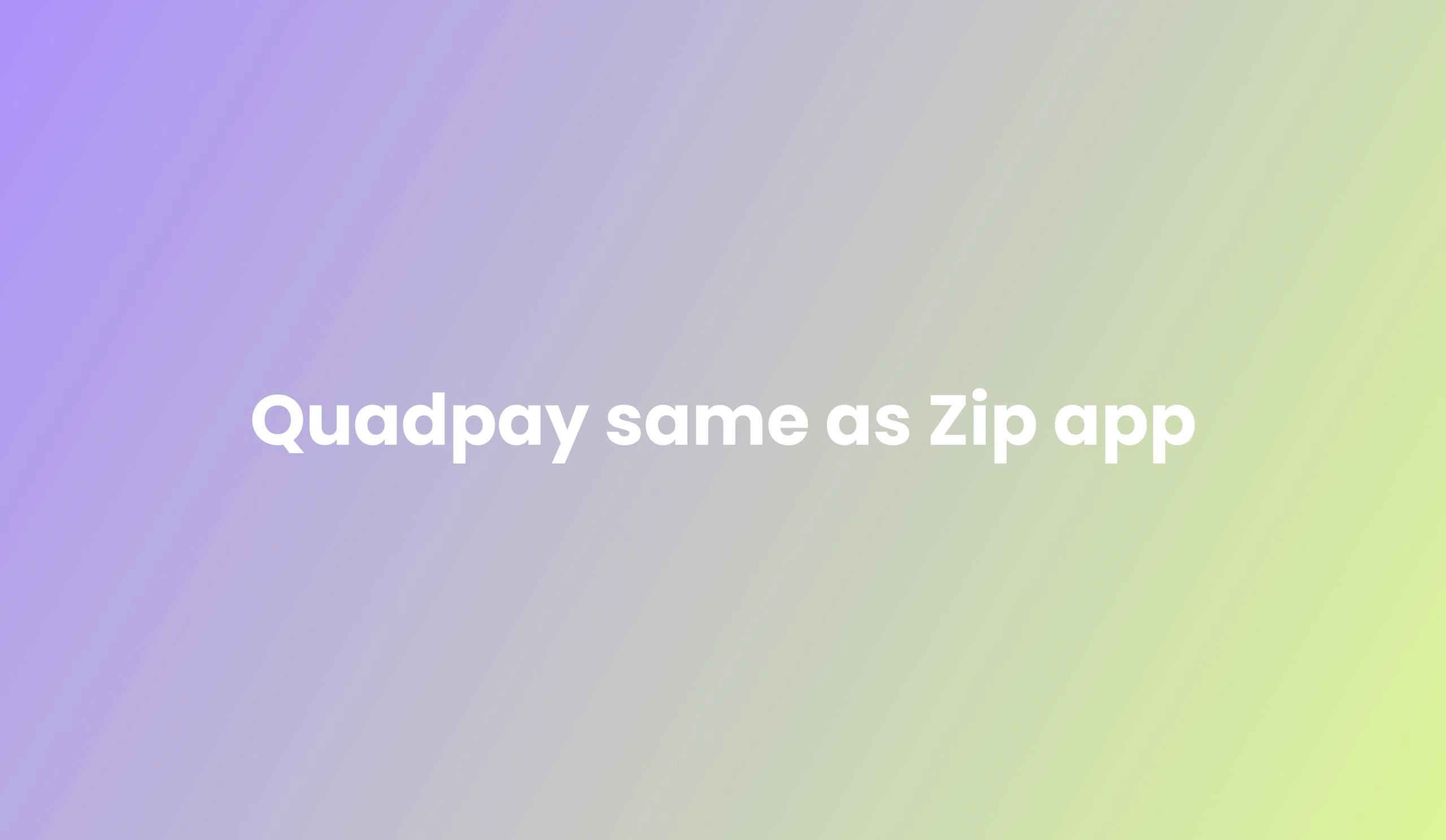 QuadPay