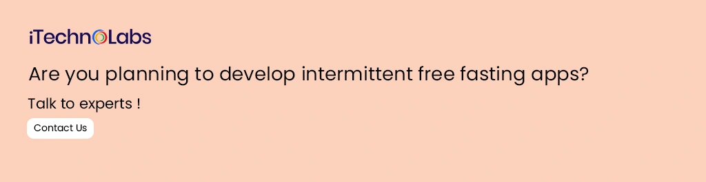 are-you-planning-to-develop-intermittent-free-fasting-apps-itechnolabs