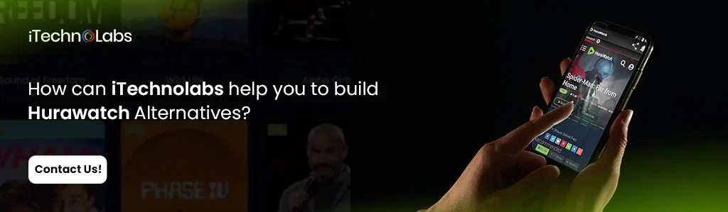 iTechnolabs-How-can-iTechnolabs-help-you-to-build-Hurawatch-Alternatives