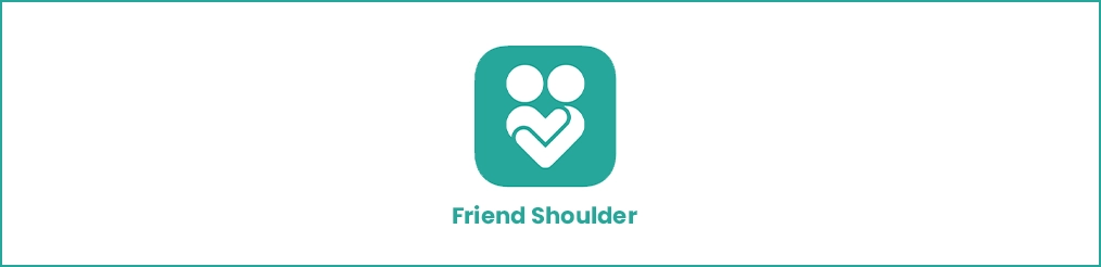 Friend Shoulder