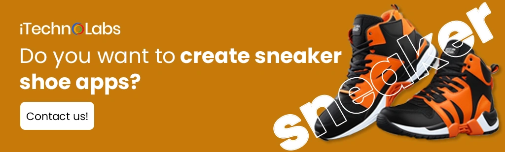 iTechnolabs-Do-you-want-to-create-sneaker-shoe-apps