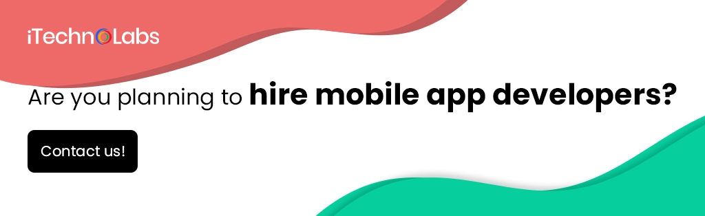 iTechnolabs-Are you planning to hire mobile app developers