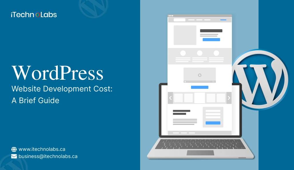 WordPress Website Development Cost - iTechnolabs
