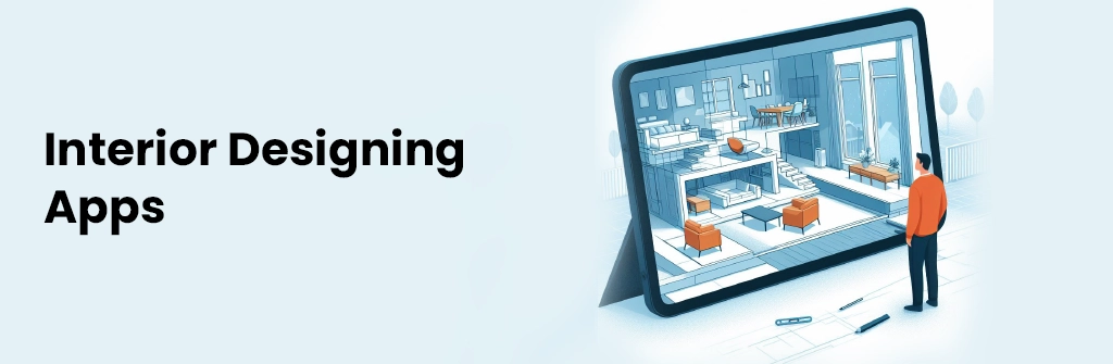 Interior Designing Apps