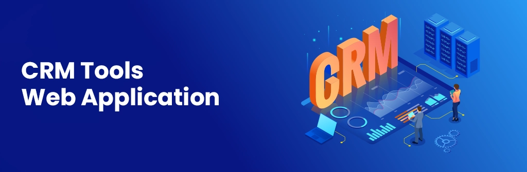 CRM Tools Web Application