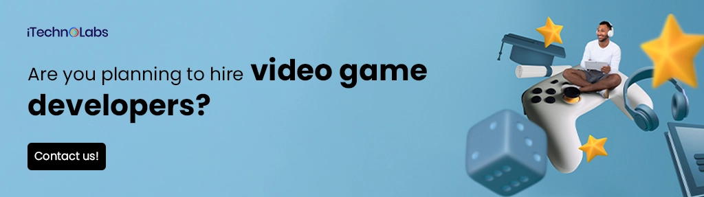 iTechnolabs-Are you planning to hire video game developers
