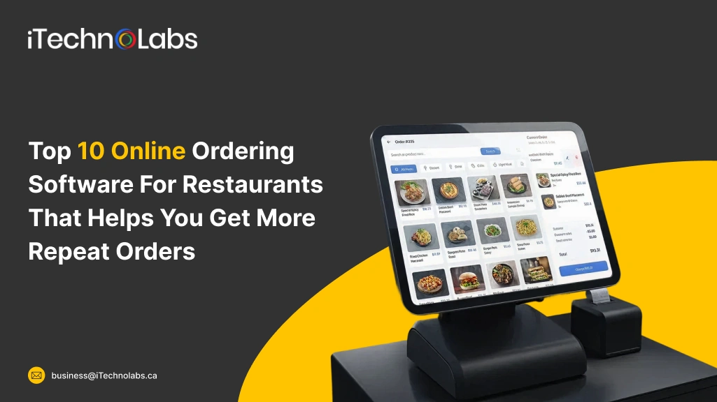 Top 10 Online Ordering Software For Restaurants That Helps You Get More Repeat Orders