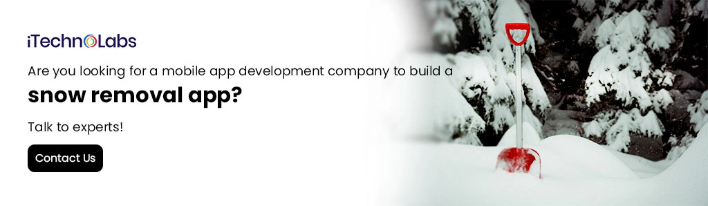 iTechnolabs-Are-you-looking-for-a-mobile-app-development-company-to-build-a-snow-removal-app