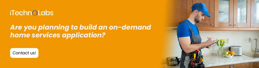 iTechnolabs-Are you planning to build an on-demand home services application