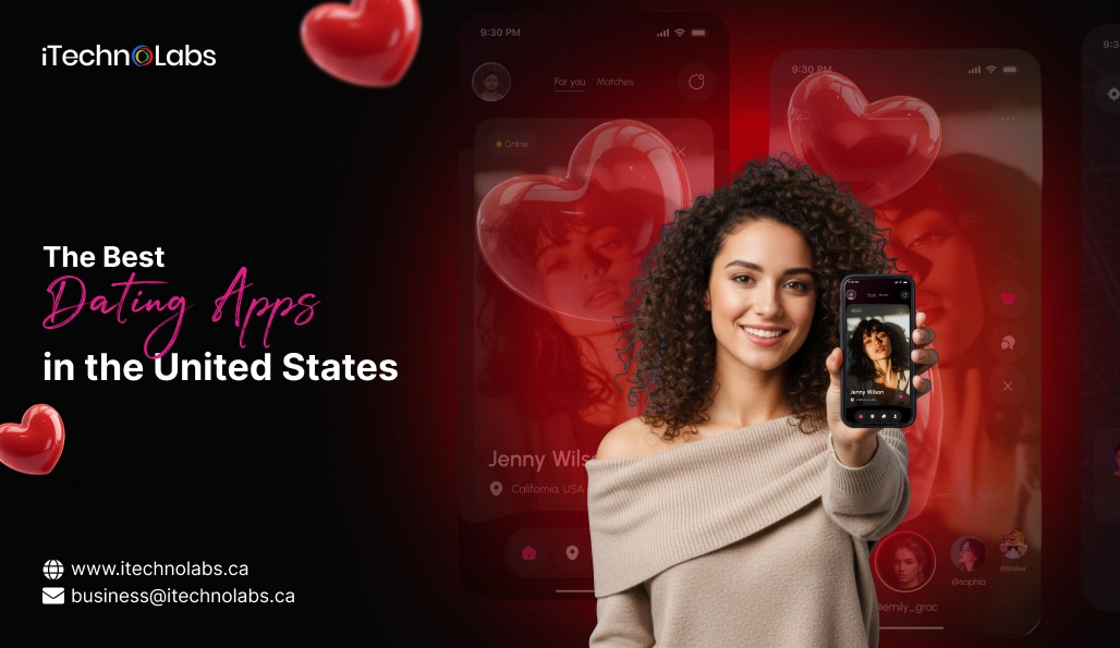 The Best Dating Apps in the United States - iTechnolabs