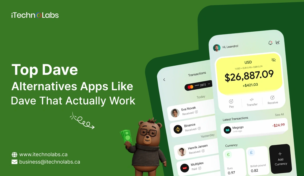 Top 15 Dave Alternatives: Apps Like Dave That Actually Work - iTechnolabs