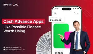 25 Cash Advance Apps Like Possible Finance Worth Using in 2026 - iTechnolabs