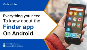Everything you need to know about the Finder app on Android - iTechnolabs