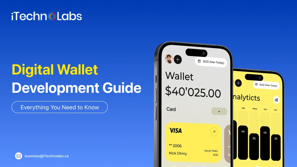 Digital Wallet app Development Guide - iTechnolabs