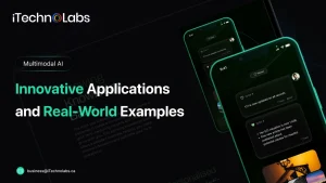 Multimodal AI_ 15 Innovative Applications and Real-World Examples - iTechnolabs