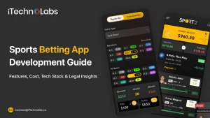 Mobile Sports Betting App Development Guide - iTechnolabs