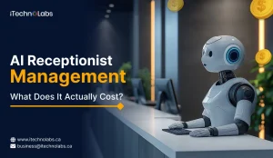 AI Receptionist Pricing_ What Does It Actually Cost - iTechnolabs