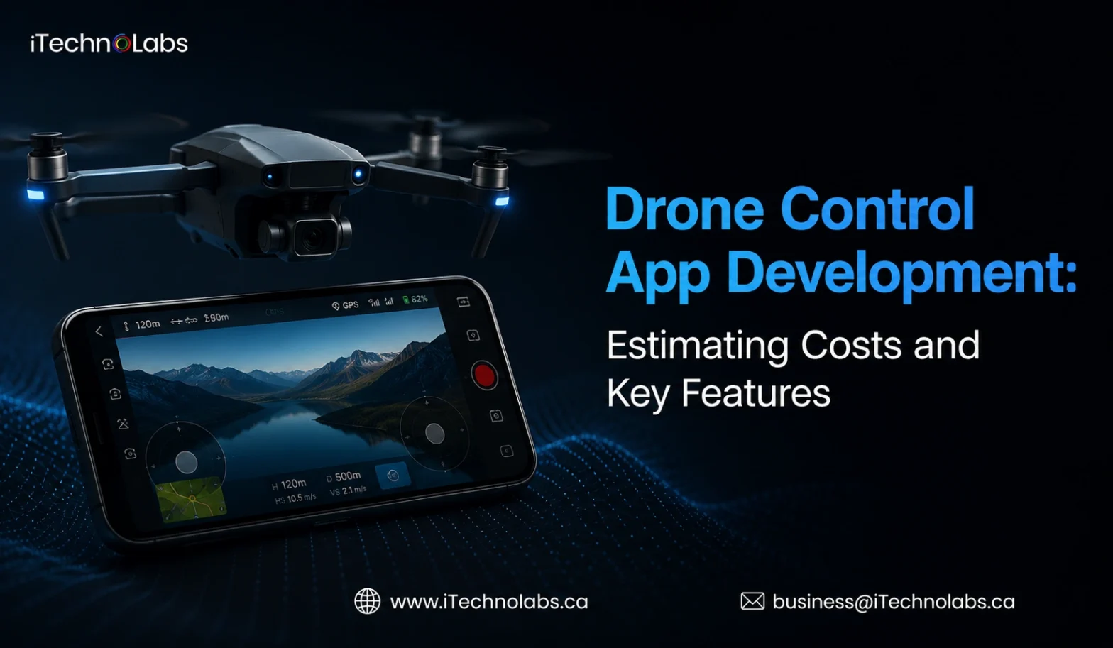 Drone Control App Development_ Estimating Costs and Key Features