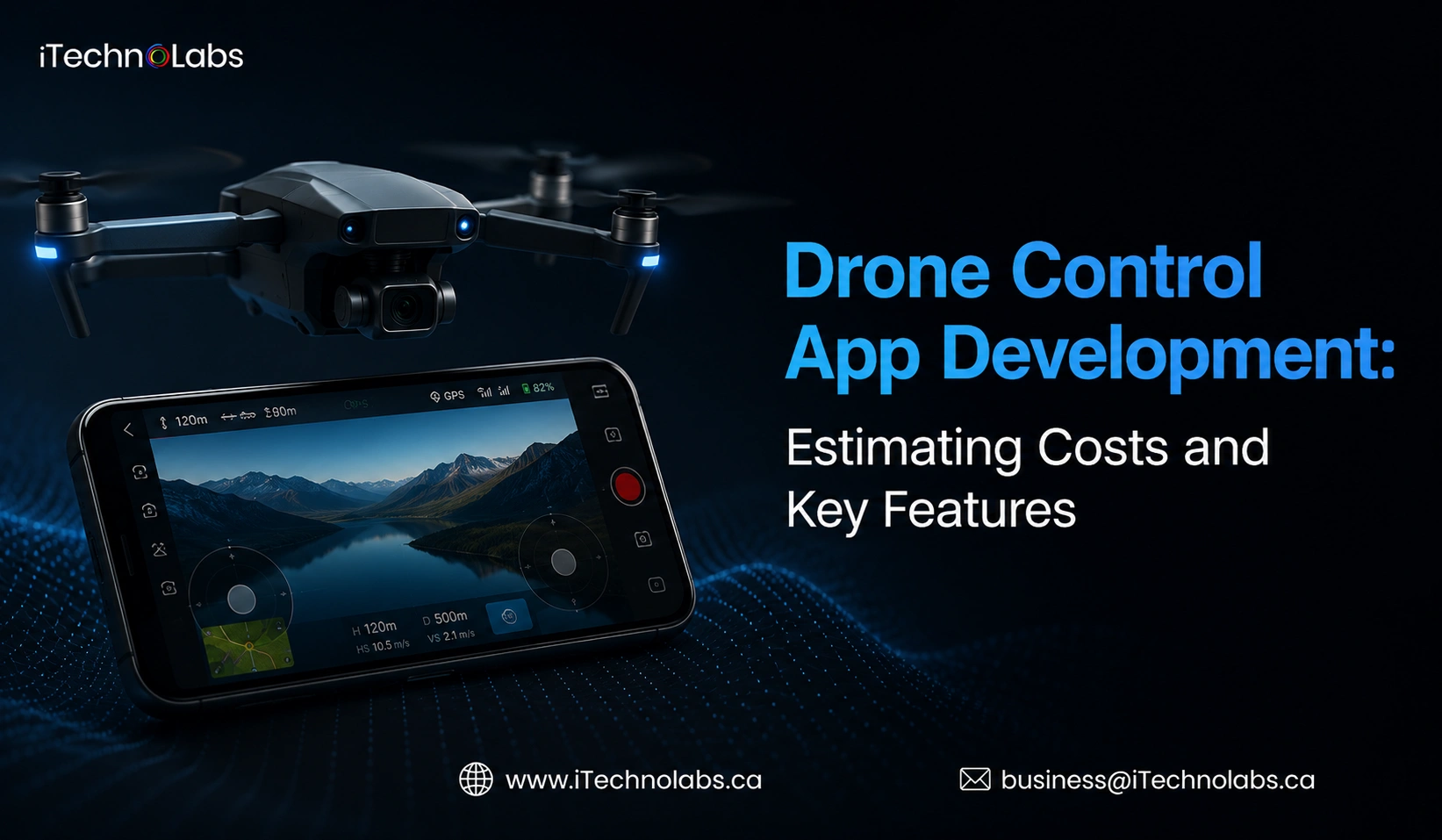 Drone Control App Development_ Estimating Costs and Key Features