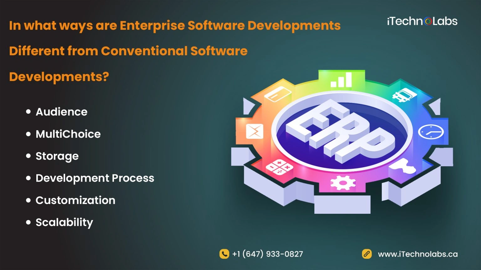 What ways are Enterprise Software Developments Different from Conventional Software Developments?