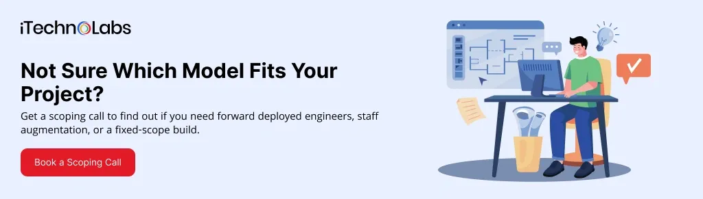 not-sure-which-model-fits-your-project-itechnolabs
