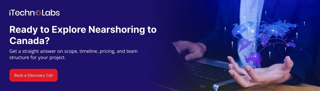 ready-to-explore-nearshoring-to-canada-itechnolabs