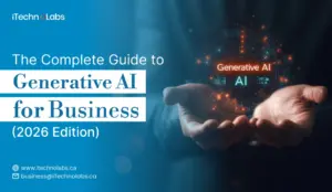 the-complete-guide-to-generative-ai-for-business-itechnolabs