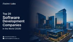 top-20-software-development-companies-in-the-world-itechnolabs