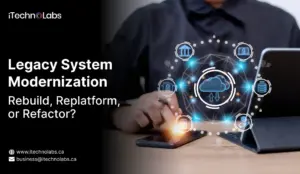 Legacy System Modernization_ Rebuild, Replatform, or Refactor_