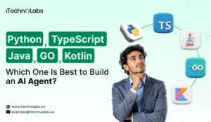 Python, TypeScript, Java, Go, Kotlin_ Which One Is Best to Build an AI Agent_